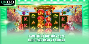 Game nổ hũ lộc xuân 2026