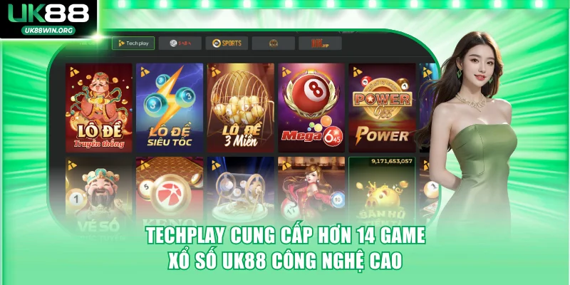 Techplay cung cấp hơn 14 game xổ số UK88 công nghệ cao